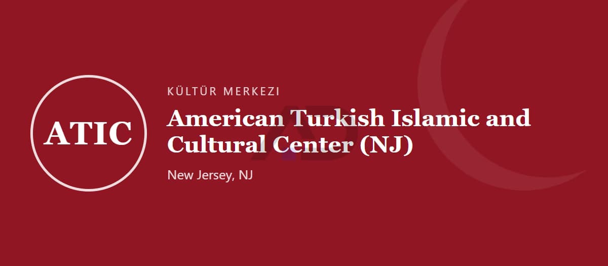 Amerikan Türk İslam ve Kültür Merkezi (NJ)
