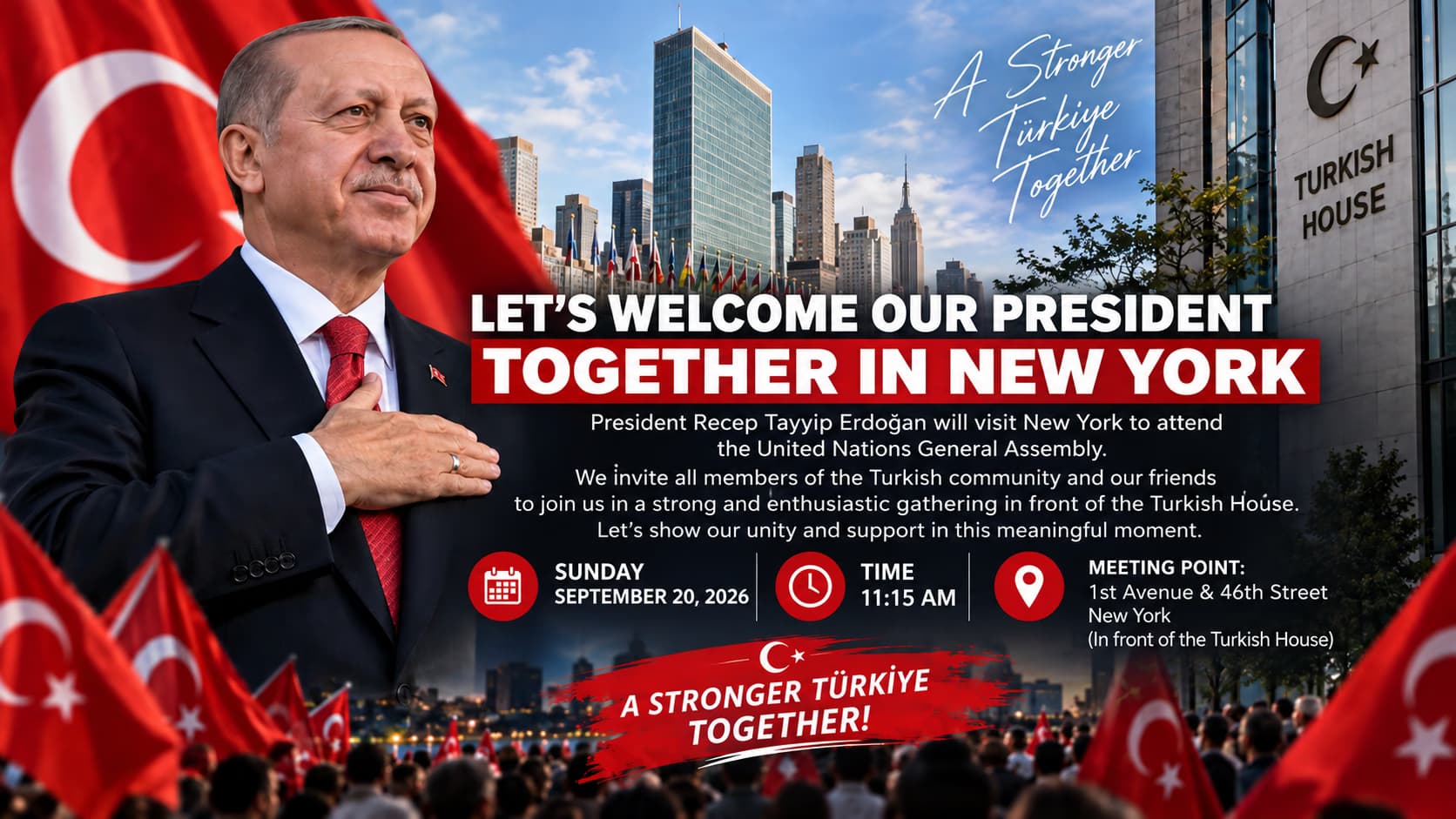 President Erdoğan Is Coming to New York: Let’s Welcome Him Together